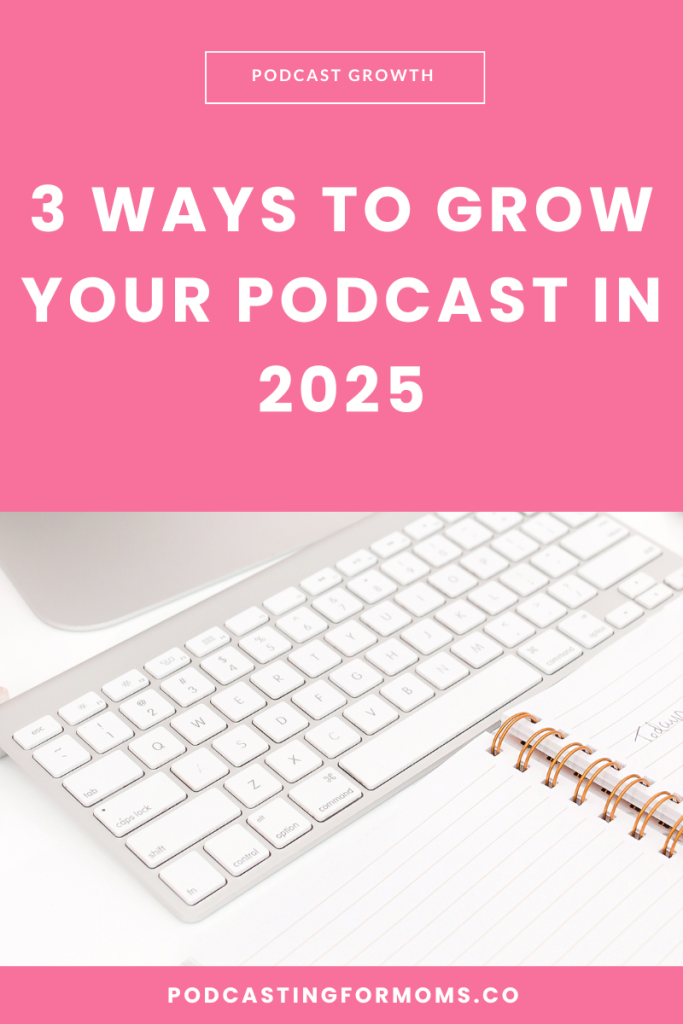 Discover 3 sustainable strategies to grow your podcast, boost visibility, and turn listeners into loyal fans in 2025 without burning out.